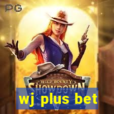 wj plus bet